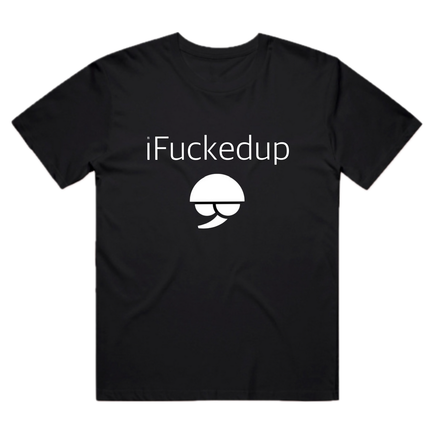 iFuckedup Tee